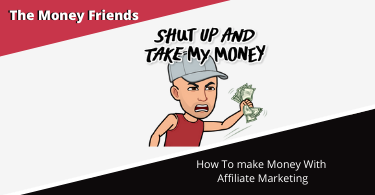 How To Make Money With Affiliate Marketing 