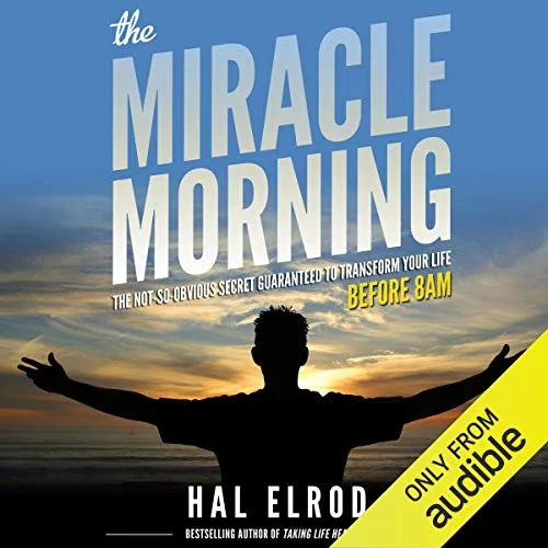 Miracle Morning By hal elrod