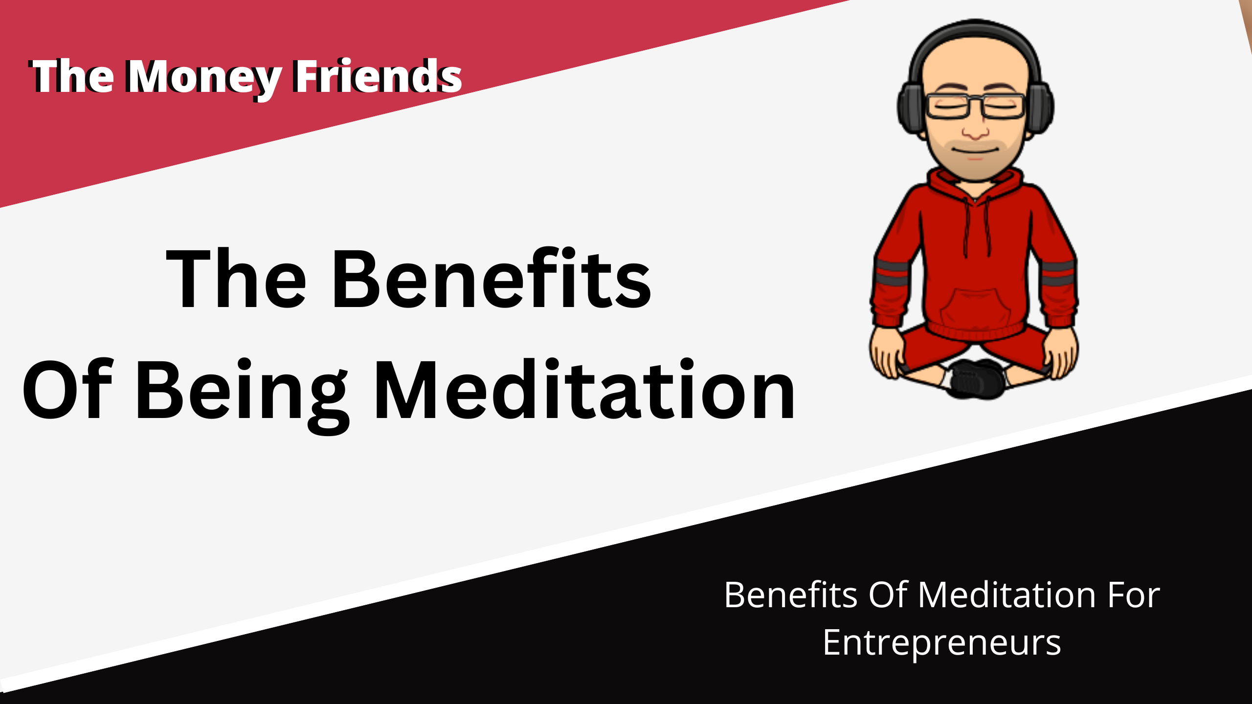 Benefits Of Meditation For Entrepreneurs