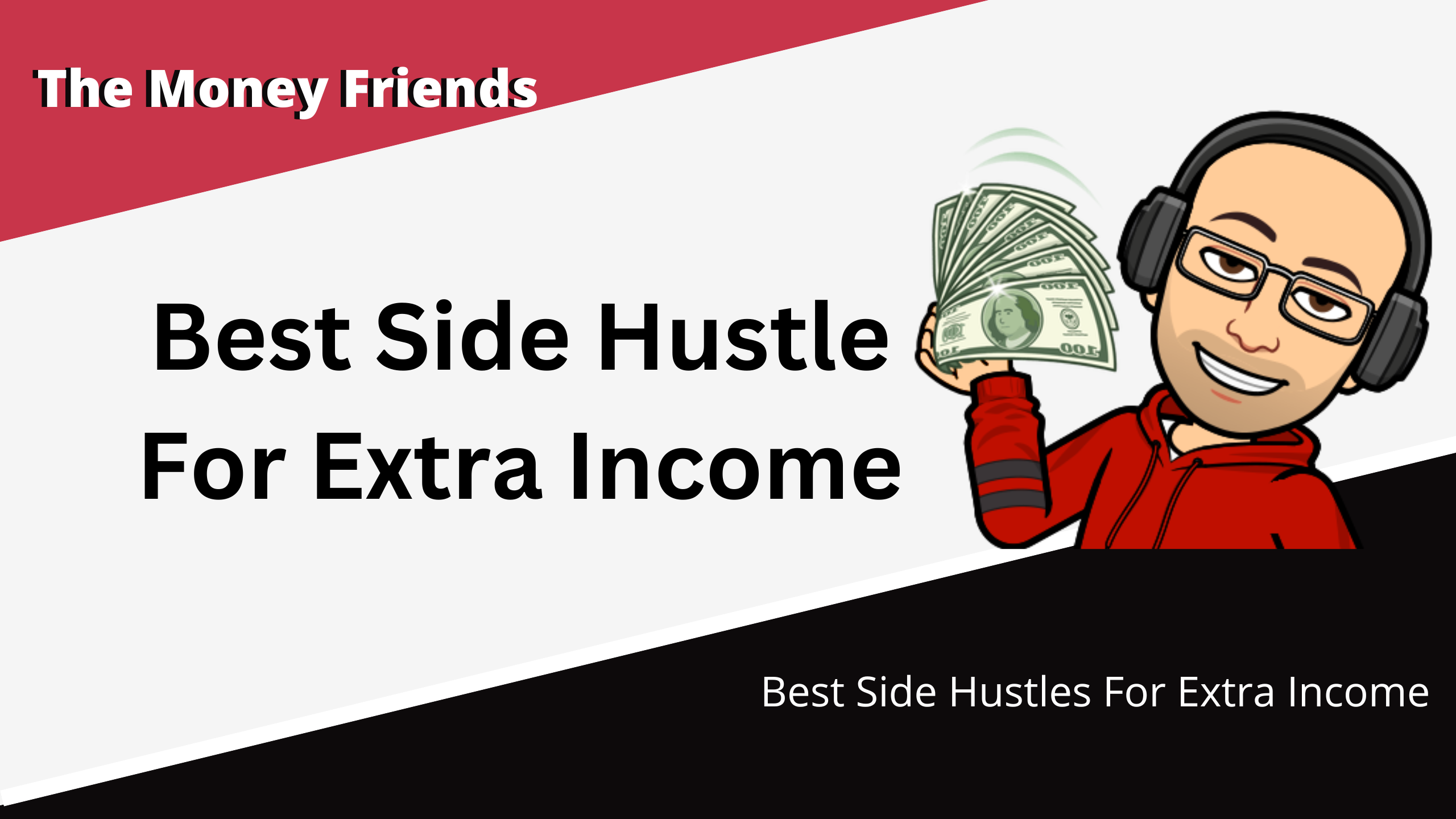 Best Side Hustles For Extra Income
