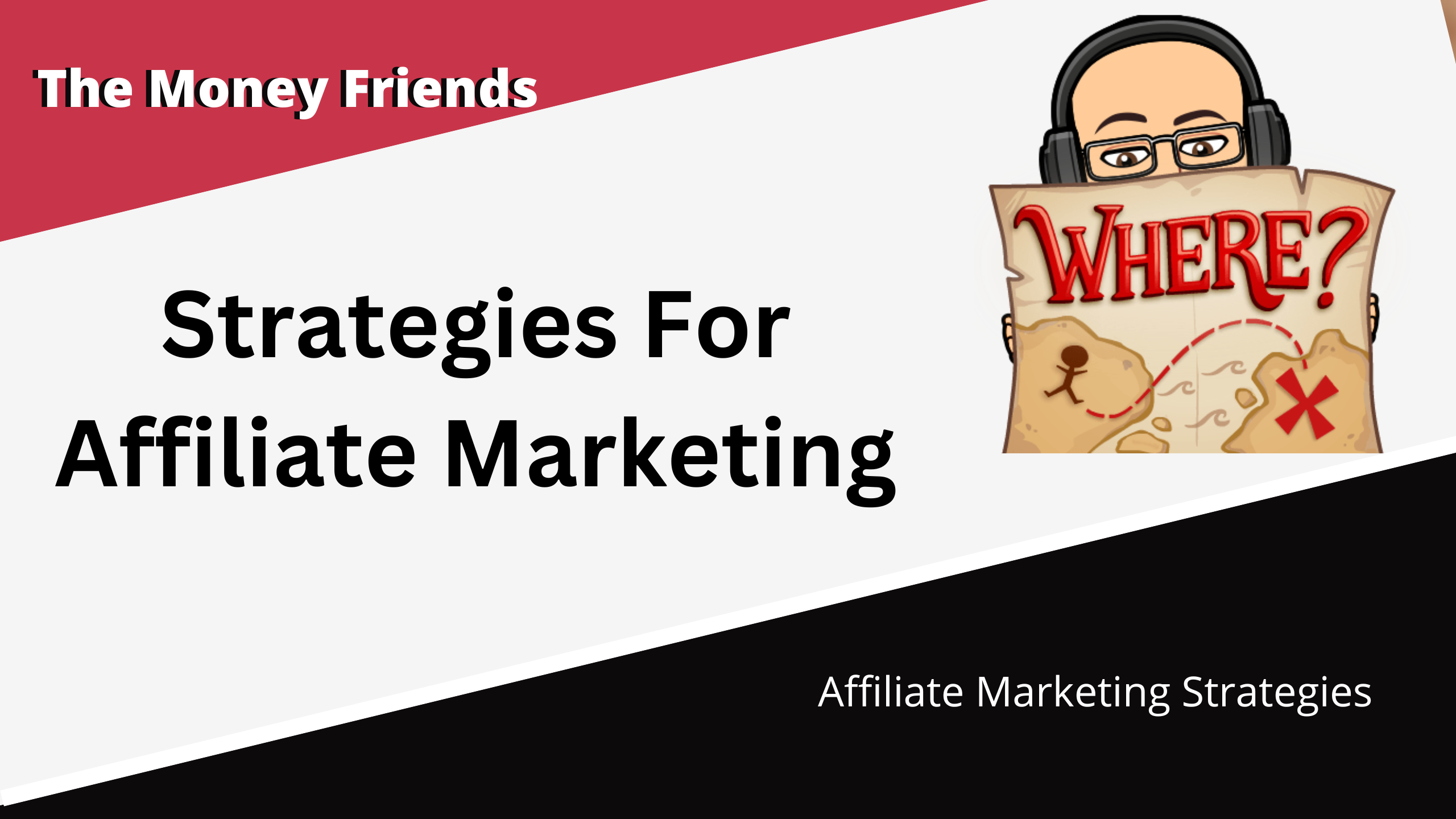 Strategies For Affiliate Marketing