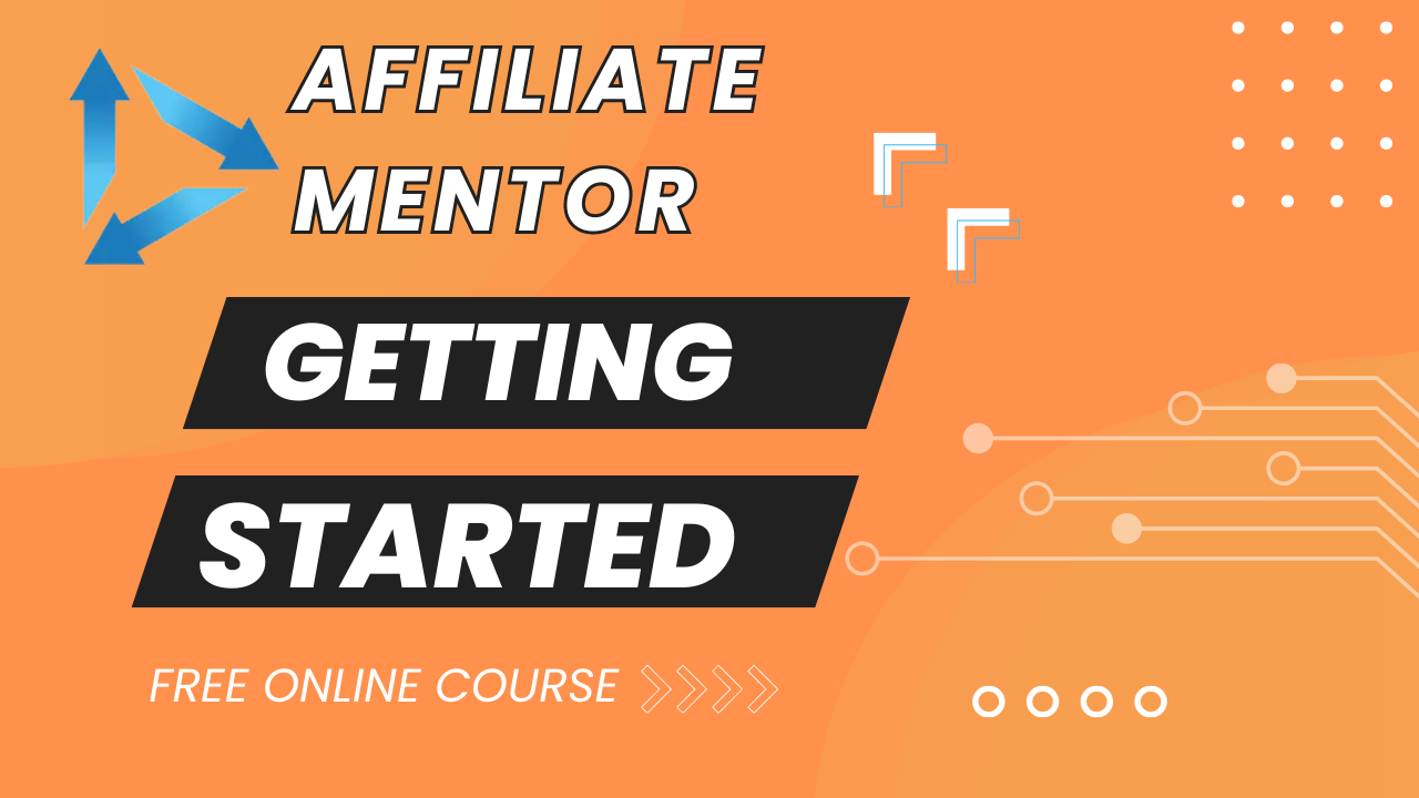 Getting Started In Affiliate Marketing